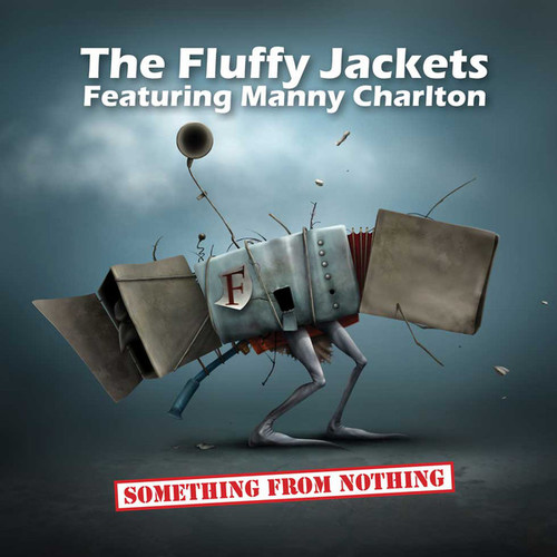 Caratula para cd de The Fluffy Jackets - Something For Nothing
