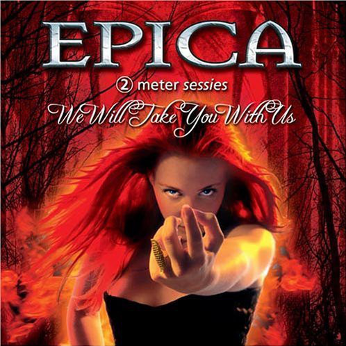 Caratula para cd de Epica  - We Will Take You With Us